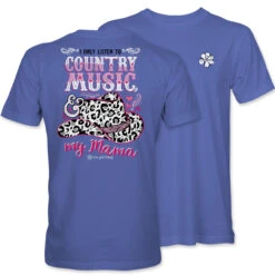 It's A Girl Thing Country Music & My Mama Tee